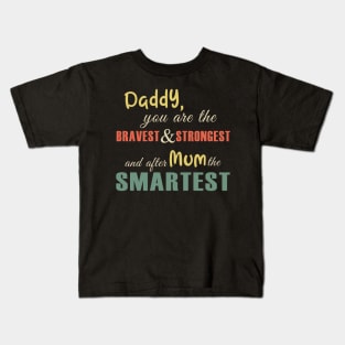 Funny fathers day shirt gift Kids T-Shirt